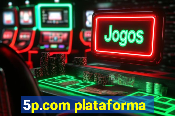 5p.com plataforma